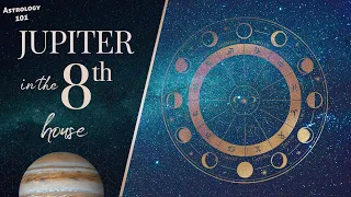 Jupiter in the 8th House Astrology