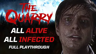 The Quarry | ALL ALIVE + ALL INFECTED FULL PLAYTHROUGH