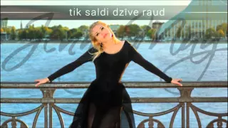 Jenny May "Tik saldi dzīve raud"