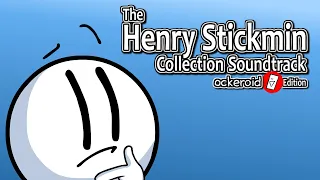 Henry Stickmin Collection Soundtrack (Ockeroid Edition) (Full Album)