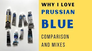 Why I love PB27 Prussian Blue in watercolor. My favourite brands and mixes.