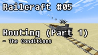 Railcraft [Episode 5] - Routing (Part One)