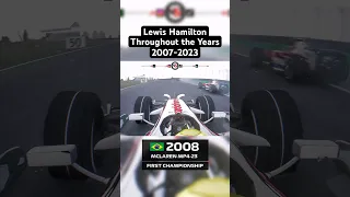 Lewis Hamilton F1 Onboards Throughout The Years 2007-2023 #shorts #f1 #f1shorts