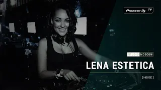 LENA ESTETICA [ house ] @ Pioneer DJ TV | Moscow