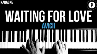 Avicii - Waiting For Love Karaoke SLOWER Acoustic Piano Instrumental Cover Lyrics