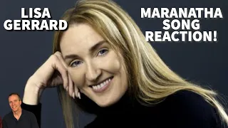Reaction to Maranatha (Come Lord) Song Reaction - Lisa Gerrard from Dead Can Dance!