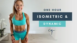 1 Hour ISOMETRIC & DYNAMIC FULL BODY WORKOUT | Caroline Girvan