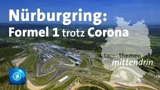 Nürburgring: Formel 1 trotz Corona-Pandemie I tagesthemen mittendrin