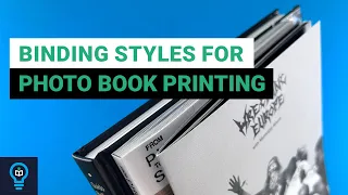 BINDING STYLES FOR PHOTO BOOK PRINTING at Ex Why Zed