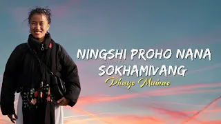 NINGSHI PROHO NANA SOKHAMIVANG | PHAYO MUINAO | TANGKHUL VERSION