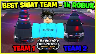 Create THE BEST SWAT TEAM and win 1,000 ROBUX! (Emergency Response Liberty County)