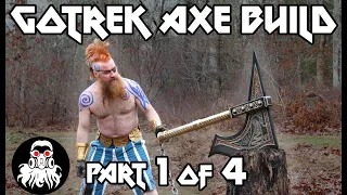 Gotrek Giant Axe Build 1 of 4