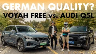 German Quality? Voyah FREE vs. Audi Q5L // CHINA DRIVER