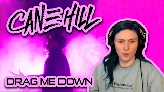 CANE HILL - 'Drag Me Down' - REACTION/REVIEW