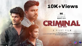 Criminal Pilot Film Tamil | Bharath | B.k Production | Crime Thriller Pilot Film | Dream2Way