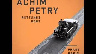 Achim Petry - Rettungsboot (Franz Rapid Mix)
