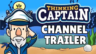 Thinking Captain Channel Trailer