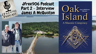 JFree906 Podcast - A conversation with Author James McQuiston - Part 2 of 3