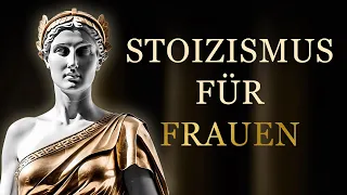 7 Gründe warum Stoizismus für Frauen gemacht ist (BEWEIS IN DIESEM VIDEO! NICHT VERPASSEN!)