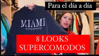 8 LOOKS SUPERCOMODOS para diario