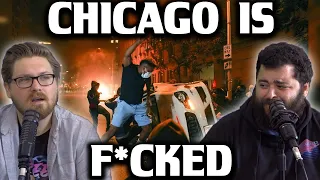 CHICAGO IS F*CKED! - EP 78