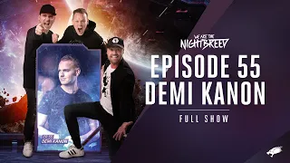 We Are The Nightbreed 055 with Demi Kanon