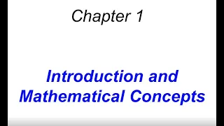 Introduction and mathematical concepts