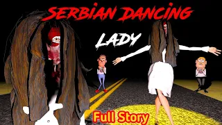 Serbian Dancing Lady Full Horror Story | Guptaji Mishraji