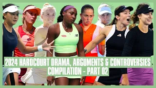 Tennis Hard Court Drama 2024 | Part 02 | I Didn't Say Anything | The System is Glitched