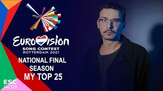 Eurovision 2021 National Final Season: My Finally Top 25