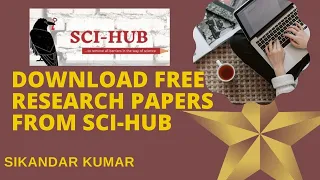 How to download paid research papers and journals free of cost in 2021 || sci hub tips