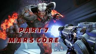 DOOM ETERNAL [ULTRA VIOLENCE] Walkthrough Part 7 MARS CORE PC ULTRA RTX 4090 - No Commentary