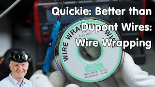 #243 Better than Dupont Wires: Wire Wrapping for our Projects (Arduino, ESP8266, ESP32)