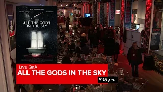 [Live] Q&A - ALL THE GODS IN THE SKY (Belgian Premiere)