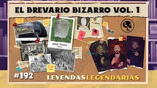 E192: El Brevario Bizarro Vol. 1