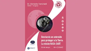 Desviando un asteroide para proteger a la Tierra: La misión NASA-DART