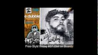 E-Dubble, All Freestyle Fridays #1 - #54 (Re-Uploaded)