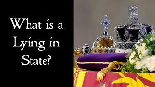 The Lying in State of a British Monarch - The History, Origin & Innovation of Royal Funeral Ritual