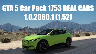 GTA 5 Car Pack 1753 REAL CARS 1.0.2060.1 (1.52)