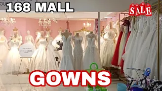 SUPPLIER NG MGA WEDDING GOWN, DEBUT ,JS PROM,COAT 168 SHOPPING CENTER #divisoria #sale