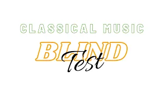 🎶 CMBT #15 - Classical Music Blind Test