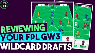 Reviewing YOUR FPL GW3 WILDCARD DRAFTS | Gameweek 3 | Fantasy Premier League tips 2020/21