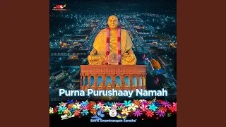 Purna Purushaay Namah