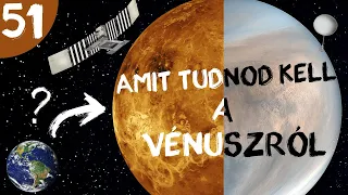 A Vénusz bolygó  |  #51  |  ŰRKUTATÁS MAGYARUL