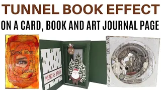 Tunnel Book Effect - Card, Book and Art Journal Page