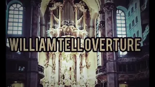 G. Rossini - Finale Overture "William Tell" | Organ