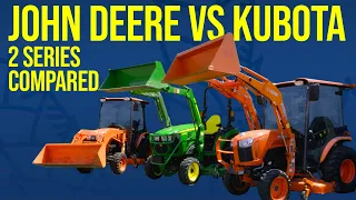 DID JOHN DEERE LOSE AGAIN? JOHN DEERE 2038R VS KUBOTA LX2610 TRACTORS