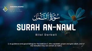 ❤😍 Bilal Darbali (بلال دربالي) | Surah An-Naml (سوره النمل) 😍❤