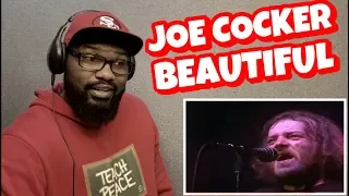 JOE COCKER - You Are So Beautiful | REACTION