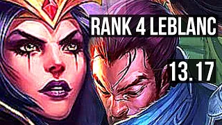 LEBLANC vs YASUO (MID) | Rank 4 LeBlanc, Quadra, Legendary, 17/4/9, Rank 14 | EUW Challenger | 13.17